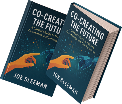 Co-Creating the Future book cover — A Creator’s Guide to Thinking, Co-Creating, and Thriving with AI